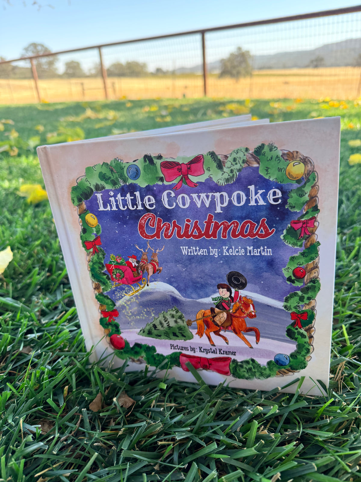 Hardcover: Little Cowpoke Christmas by Kelcie Martin